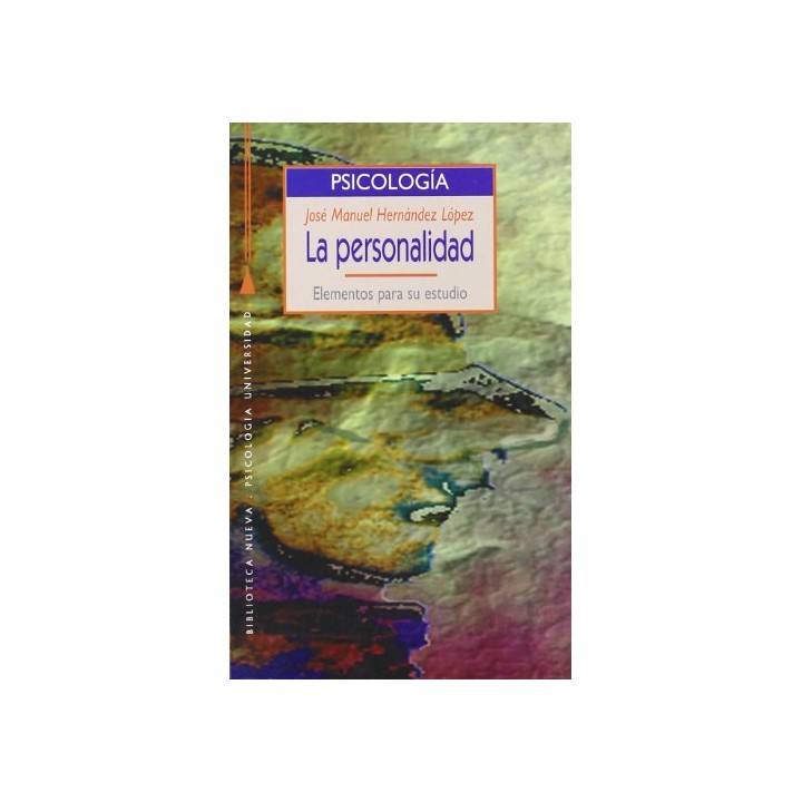 La Personalidad.  Elementos para su estudio